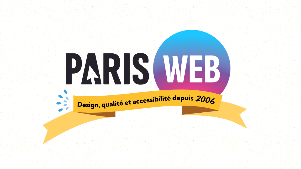 Visuel de l'événement Paris Web 2025